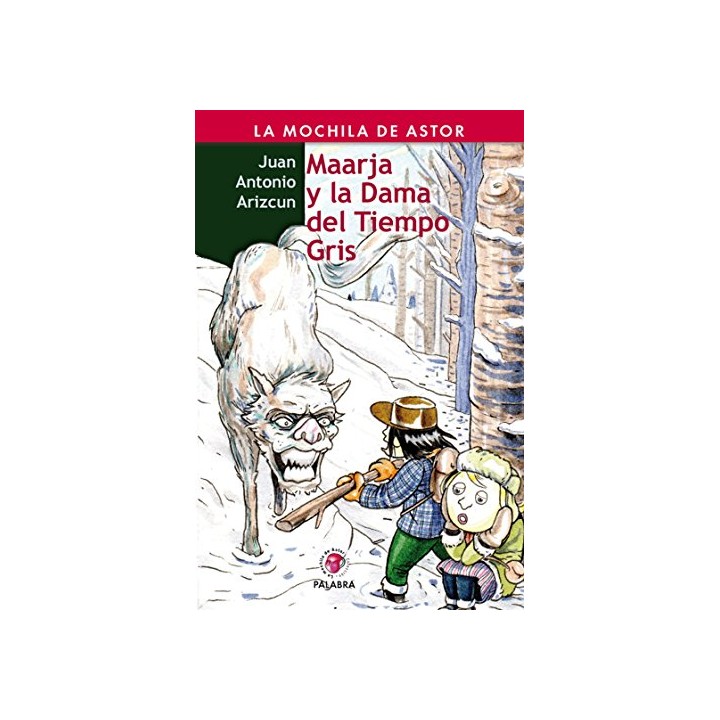 Maarja Y La Dama Del Tiempo Gris (Primera edición)